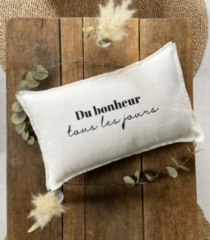 Coussin "Du bonheur tous les jours"